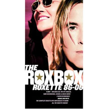 The Rox Box/Roxette '86-'06 - Roxette